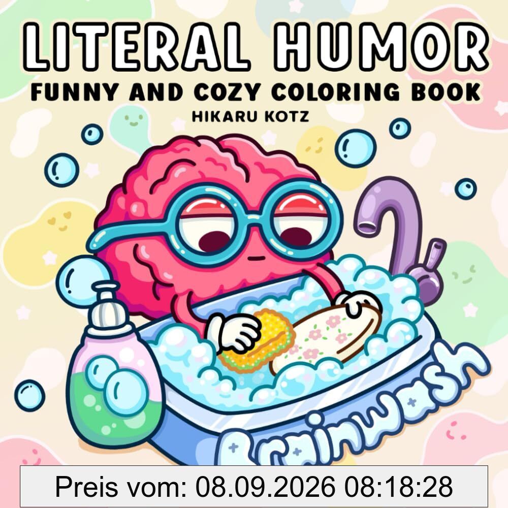 Literal Humor: Funny and Cozy Coloring Book for Adults and Teens