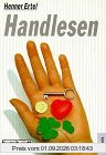 Die Kunst, aus der Hand zu lesen.