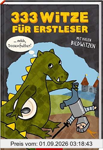333 Witze für Erstleser: Mit vielen Bildwitzen