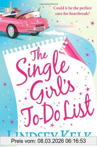 Lindsey Kelk Single Girl's To-do List