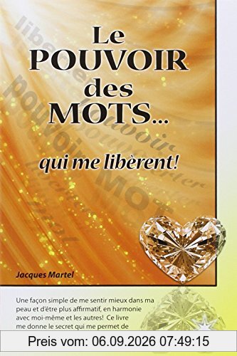 Le pouvoir des mots... qui me libèrent !