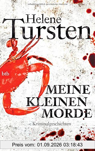 Meine kleinen Morde: Kriminalgeschichten