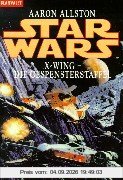 Star Wars. X-Wing. Die Gespensterstaffel.