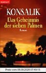 Das Geheimnis der sieben Palmen: Roman