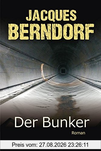 Der Bunker: Roman (KBV-Krimi)