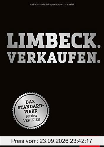 Limbeck. Verkaufen.: Das Standardwerk für den Vertrieb (Dein Business)