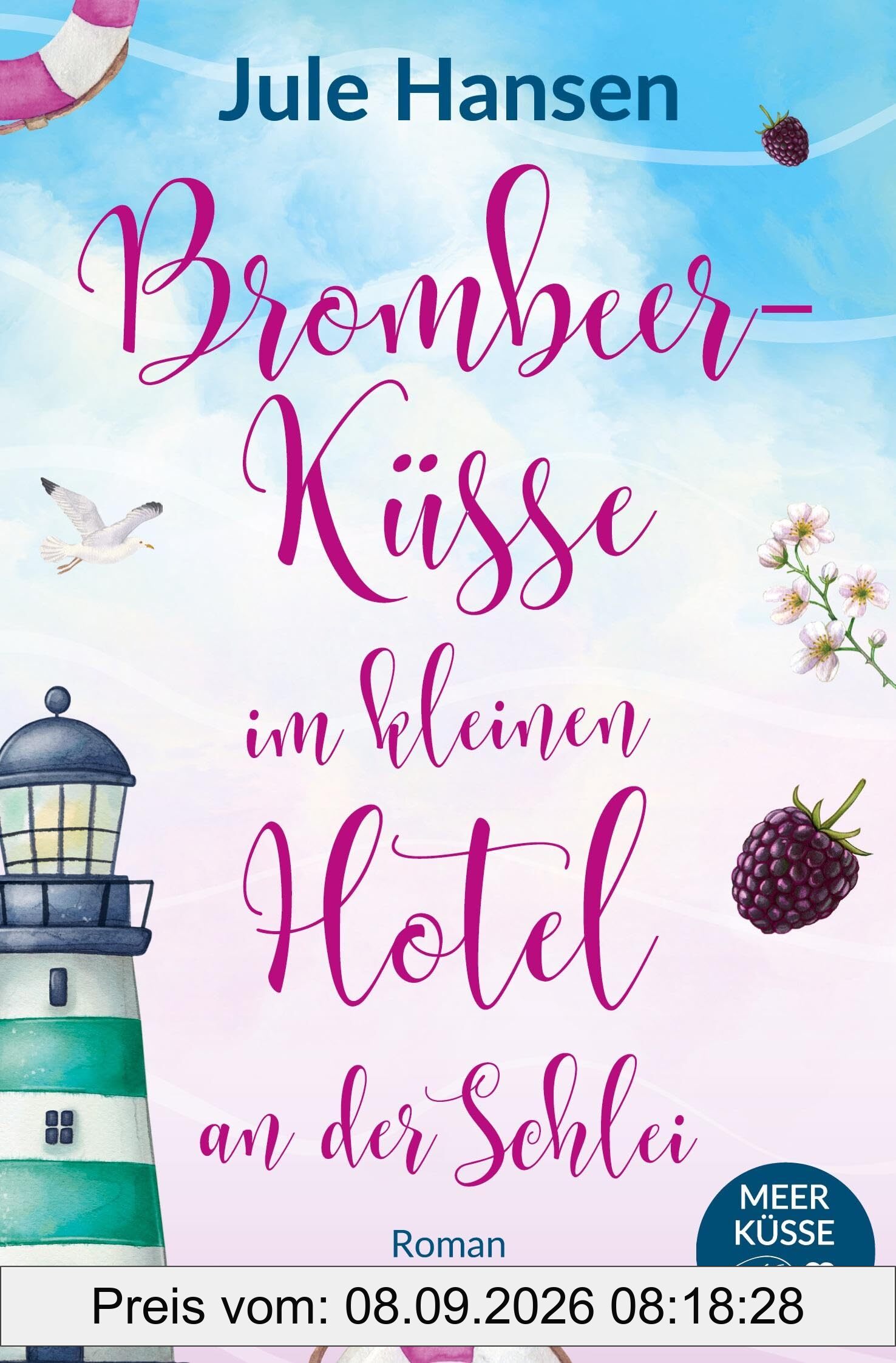 Brombeerküsse im kleinen Hotel an der Schlei (Meerküsse)