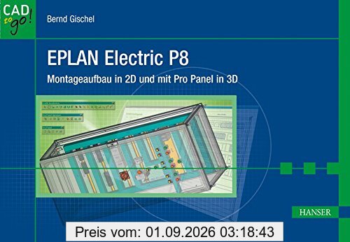EPLAN Electric P8: Montageaufbau in 2D und mit Pro Panel in 3D