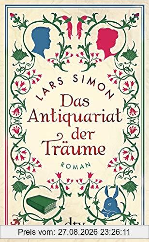 Das Antiquariat der Träume: Roman