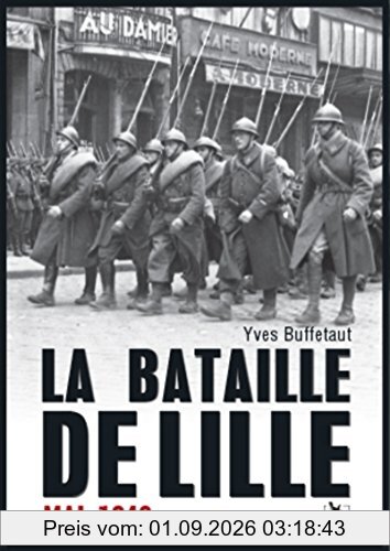 La bataille de Lille : 1940
