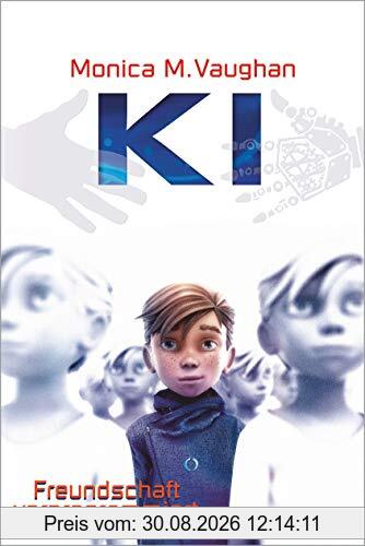 K.I. – Freundschaft vorprogrammiert