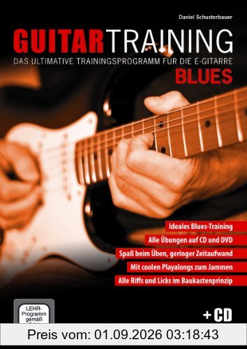Guitar Training Blues + CD + DVD: Das ultimative Trainingsprogramm für die E-Gitarre