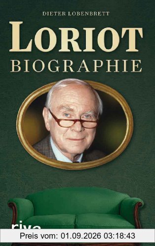 Loriot: Biographie