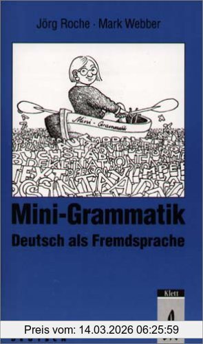 Mark Webber Mini-Grammatik, Deutsch Als Fremdsprache