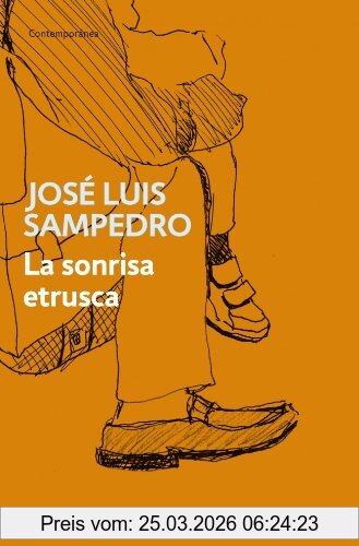 Sampedro, José Luis La Sonrisa Etrusca (Contemporanea)