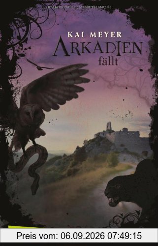 Arkadien-Reihe, Band 3: Arkadien fällt