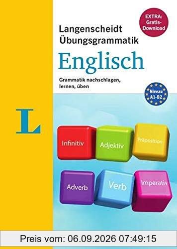 Langenscheidt Übungsgrammatik Englisch: Grammatik nachschlagen, lernen, üben
