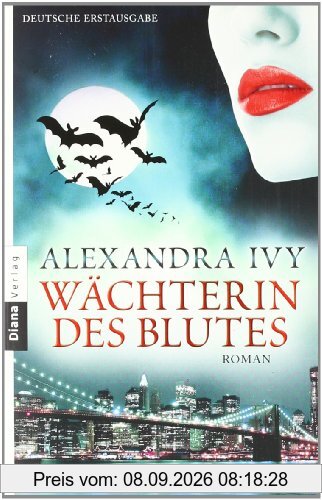 Wächterin des Blutes: Guardians of Eternity 6 - Roman