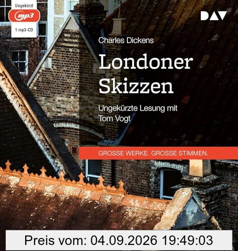 Londoner Skizzen: Ungekürzte Lesung mit Tom Vogt (1 mp3-CD)