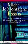 Essais: Erste moderne Gesamtübersetzung