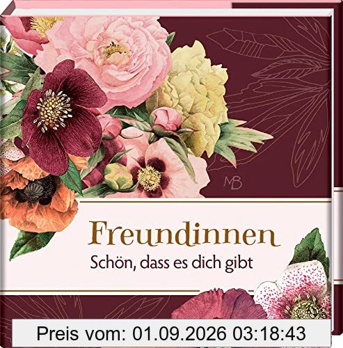 Freundinnen: Schön, dass es dich gibt (BiblioPhilia)