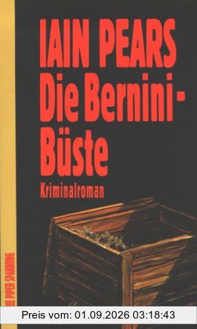 Die Bernini- Büste. Kriminalroman.