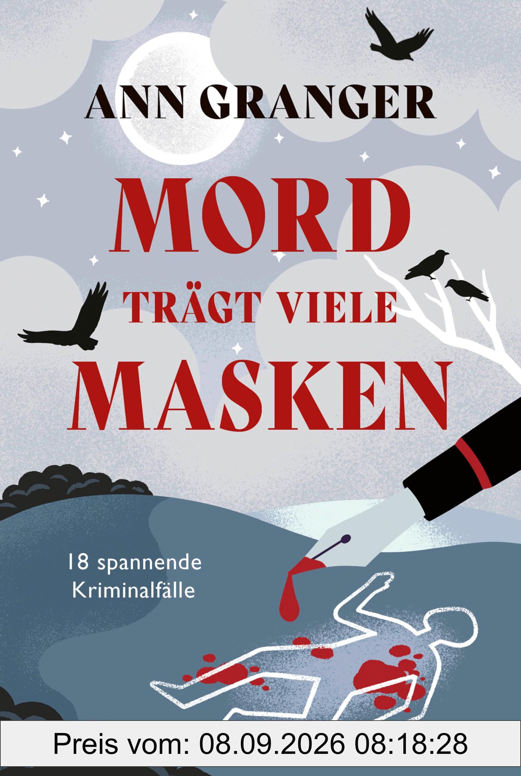 Mord trägt viele Masken: 18 spannende Krimis für alle Fans des englischen Detektivromans