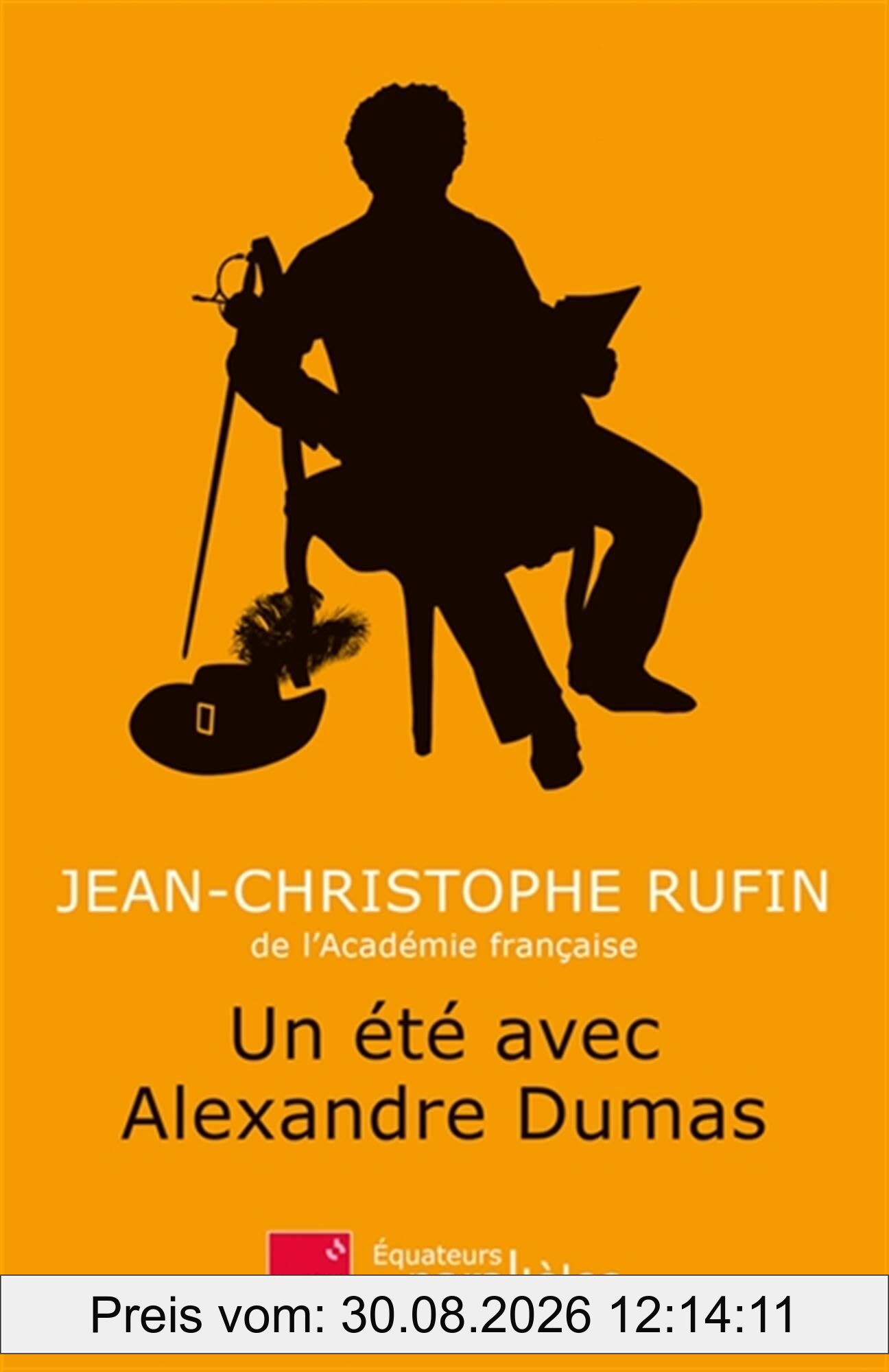 Un été avec Alexandre Dumas