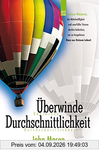 Überwinde Durchschnittlichkeit