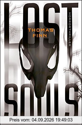 Lost Souls: Horrorthriller