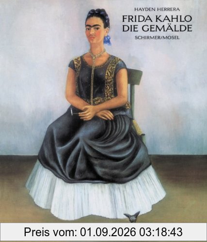 Frida Kahlo. Die Gemälde