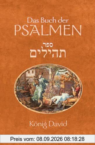Das Buch der Psalmen: Das Buch der Psalmen ist eine Sammlung von 150 einzelnen Psalmen, deren Urheberschaft König David
