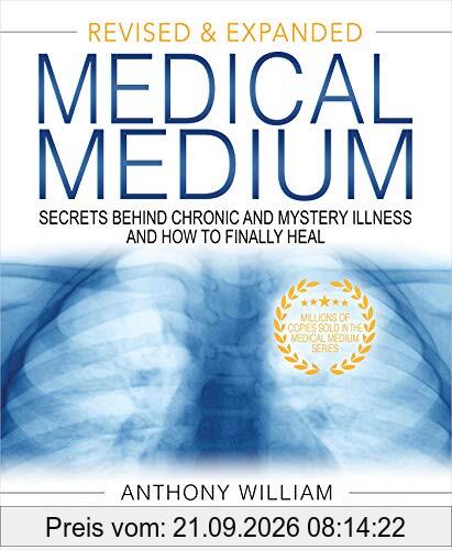 Medical Medium: Secrets Behind Chronic and Mystery Illness and How to Finally Heal