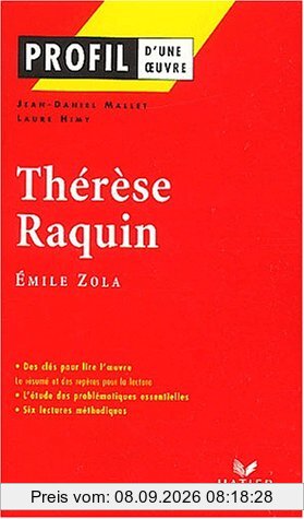 Thérèse Raquin, Emile Zola