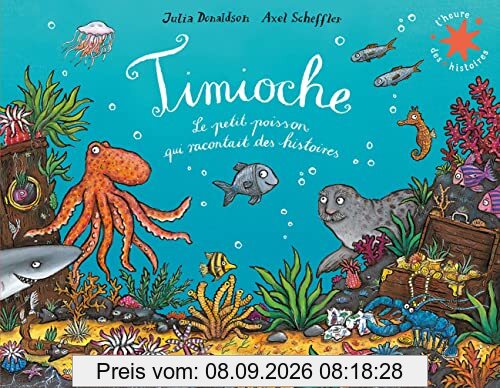 Timioche : le petit poisson qui racontait des histoires