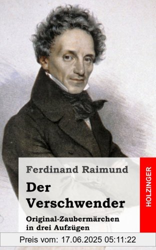 Binding : Taschenbuch, Label : CreateSpace Independent Publishing Platform, Publisher : CreateSpace Independent Publishing Platform, medium : Taschenbuch, numberOfPages : 82, publicationDate : 2013-03-01, authors : Ferdinand Raimund, languages : german, ISBN : 1482665565