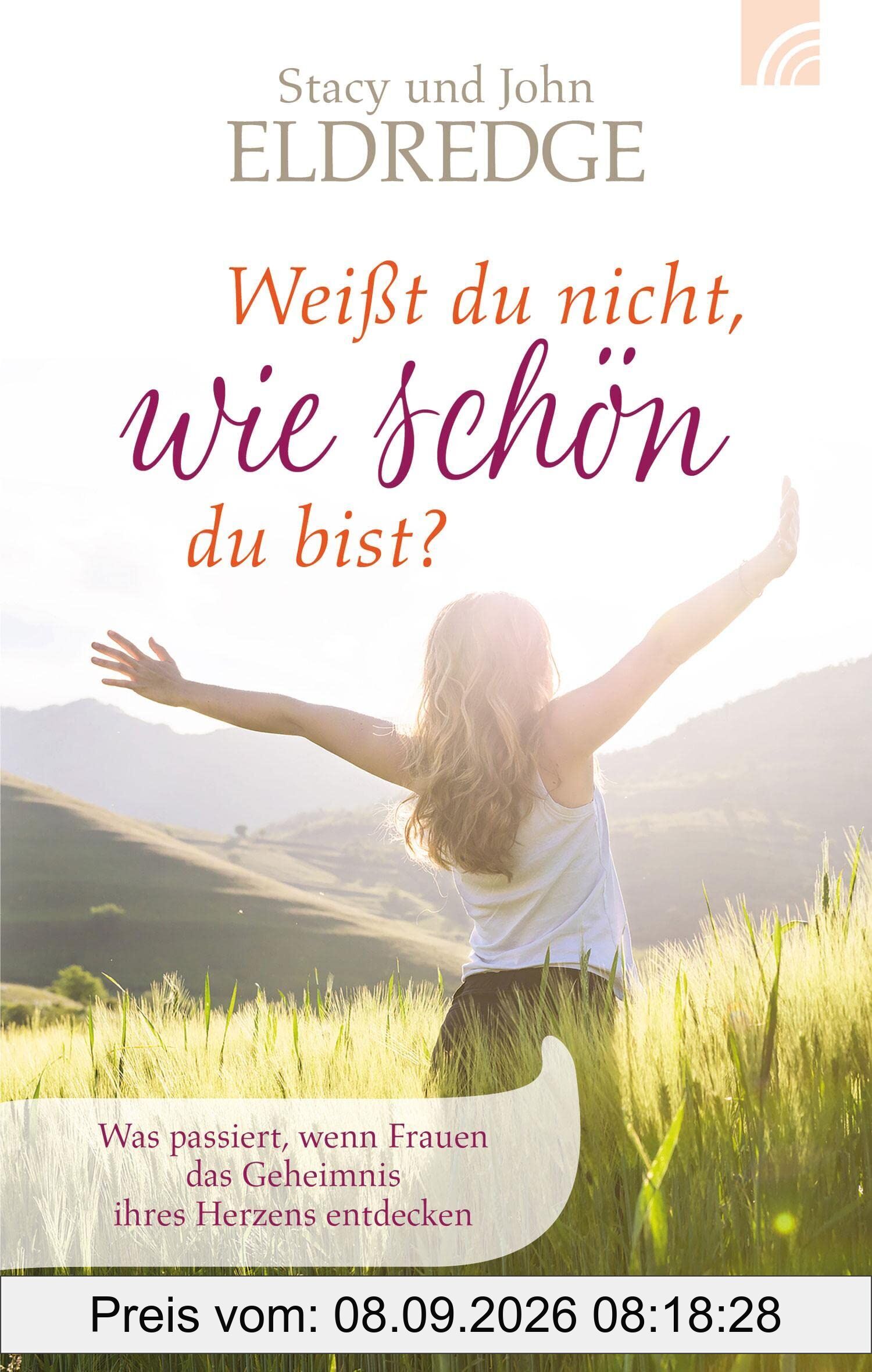 Weißt du nicht, wie schön du bist?
