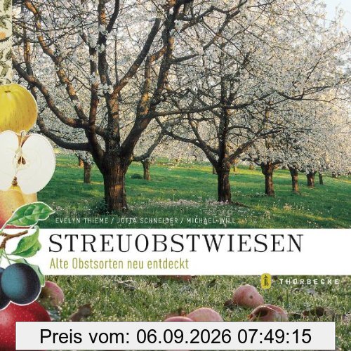 Streuobstwiesen: Alte Obstsorten neu entdeckt