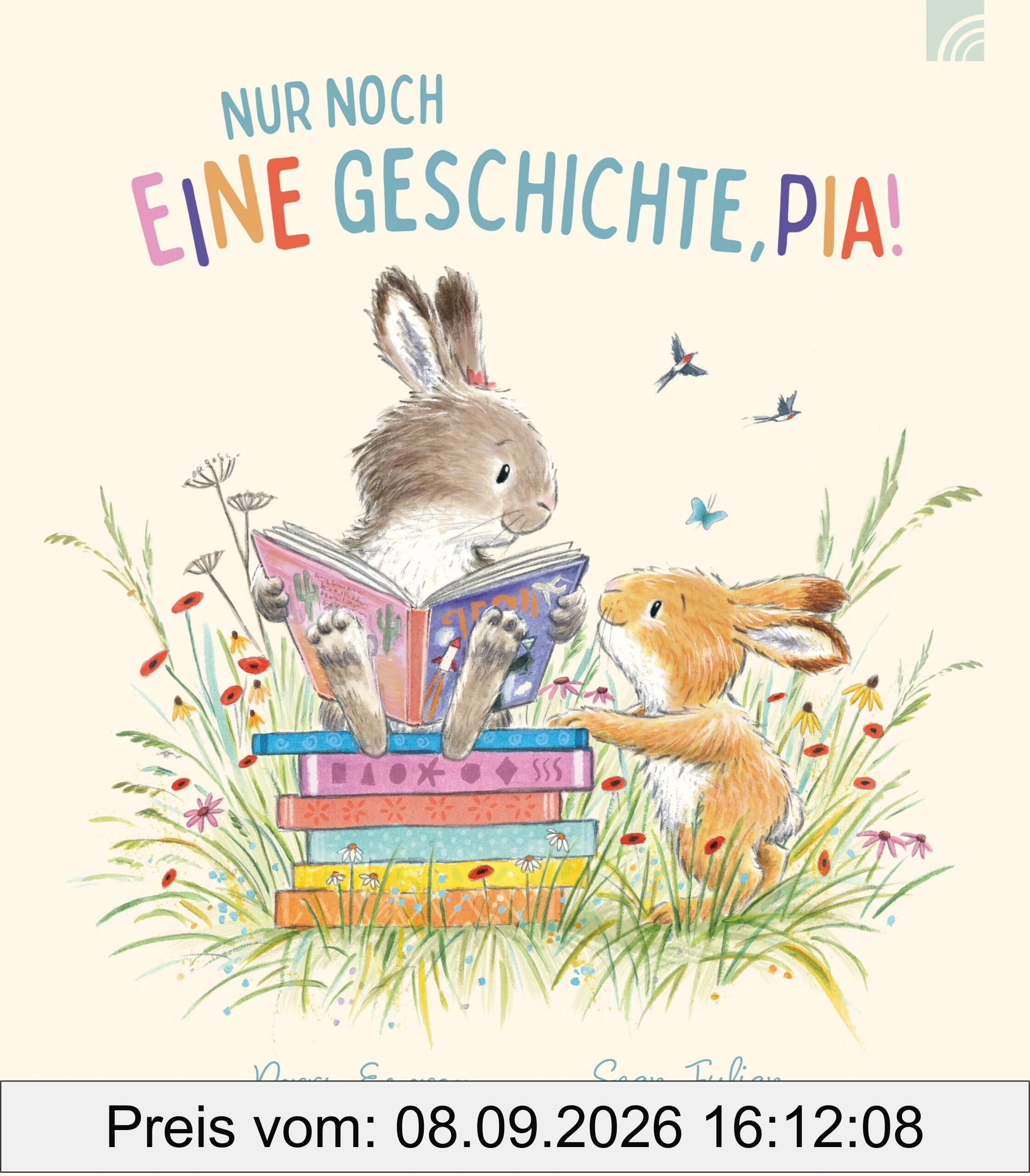 Nur noch eine Geschichte, Pia!: Ein wunderschönes Bilderbuch ab 4 Jahren über zwei Häschen, die erleben, wie spannend und abenteuerlich es ist, ... und voller Fantasie neue Welten zu entdecken.