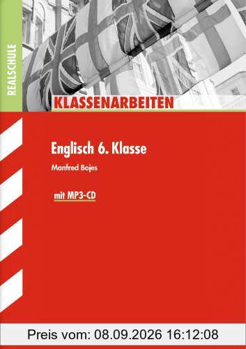 Klassenarbeiten Englisch / Realschule 6. Klasse