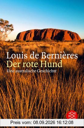 Der rote Hund: Eine Geschichte aus Australien: Eine australische Geschichte
