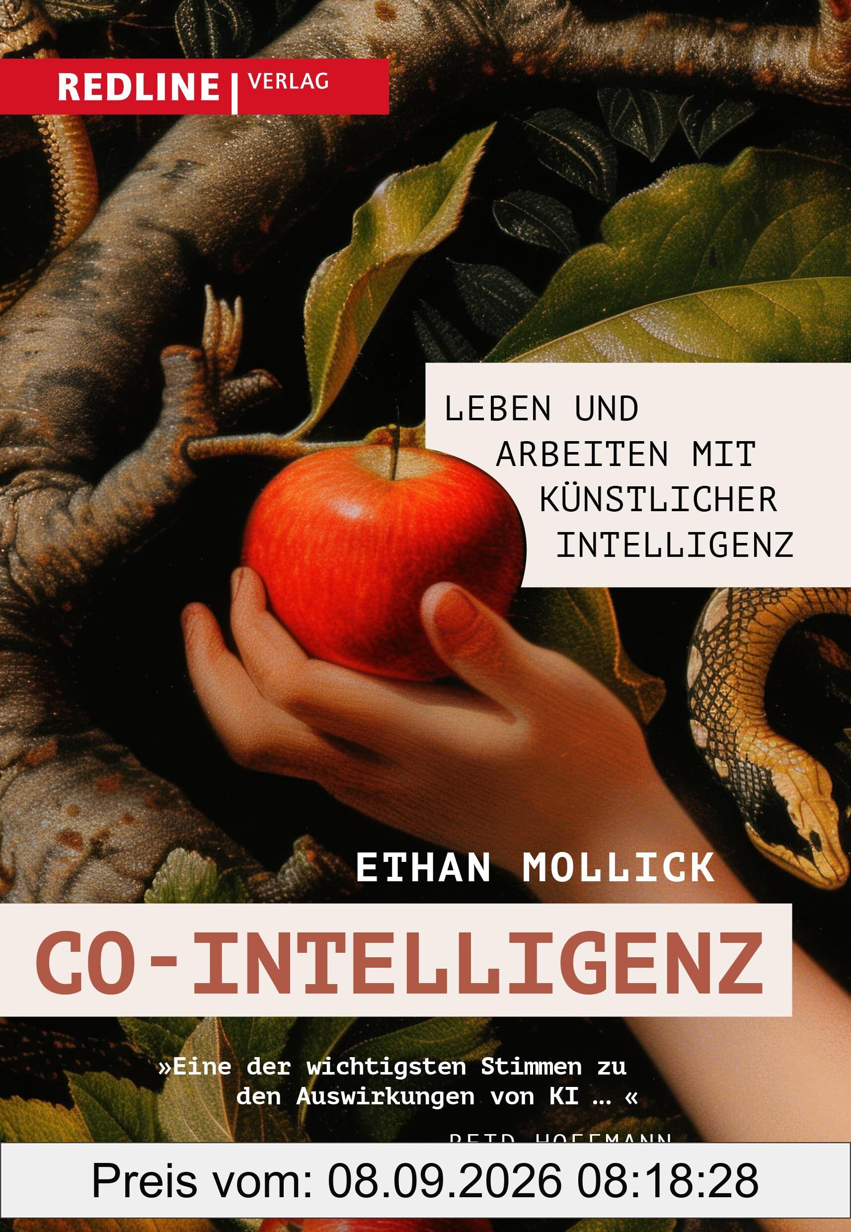 Co-Intelligenz: Leben und Arbeiten mit künstlicher Intelligenz. Das Handbuch, um KI erfolgreich anzuwenden