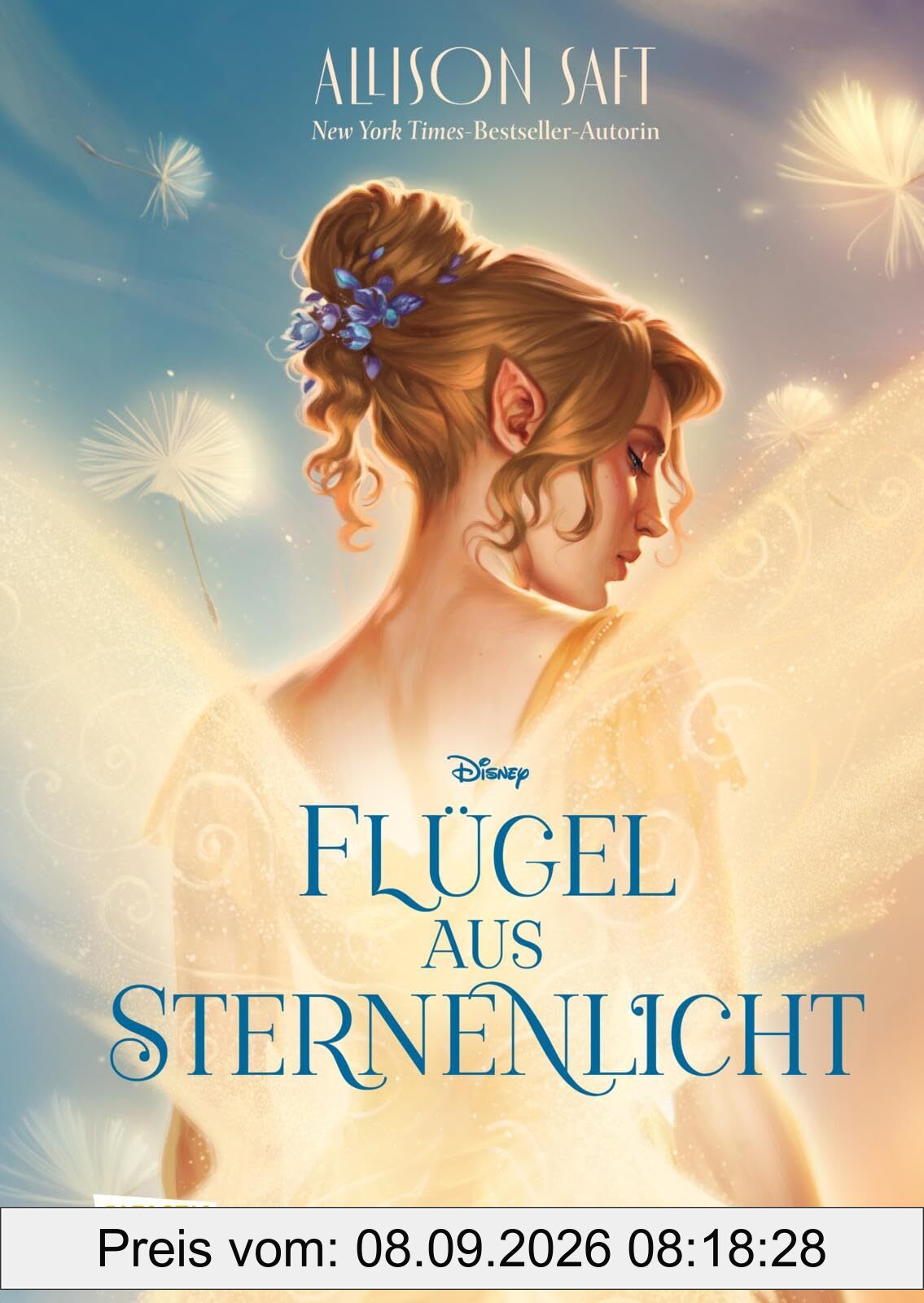 Flügel aus Sternenlicht: Der romantische Fantasy-Roman Wings of Starlight der Bestseller-Autorin Allison Saft