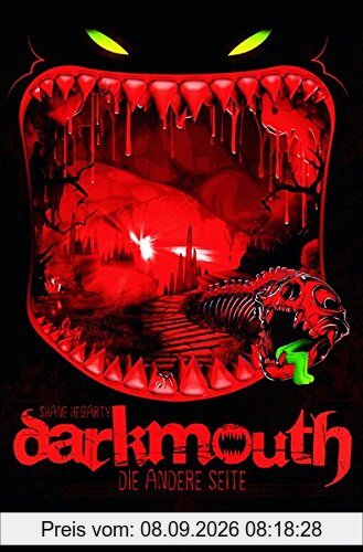 Darkmouth. Die andere Seite: Band 2