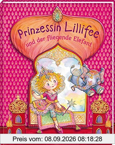 Prinzessin Lillifee und der fliegende Elefant (Prinzessin Lillifee (Bilderbücher))