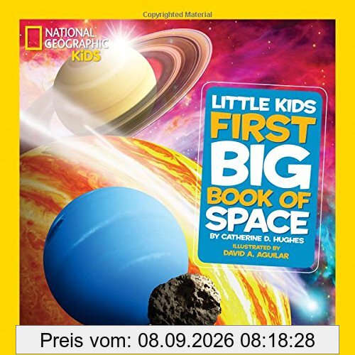 National Geographic Little Kids First Big Book of Space (National Geographic Little Kids First Big Books)