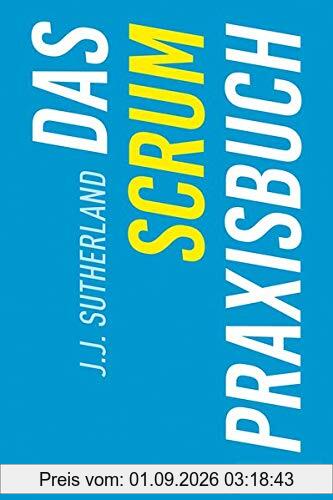 Das Scrum-Praxisbuch