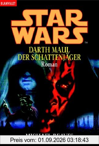 Star Wars Darth Maul. Der Schattenjäger.