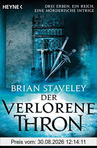 Der verlorene Thron: Roman
