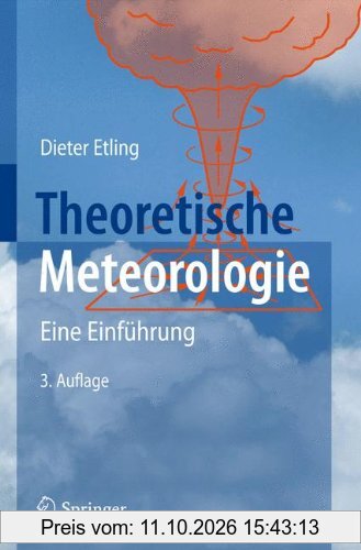 Theoretische Meteorologie: Eine Einführung (German Edition)